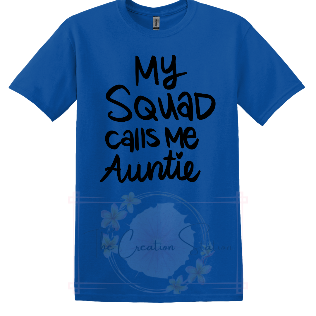 My Squad Calls Me Auntie