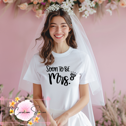 Soon To Be Mrs.
