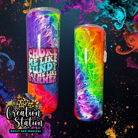 Choke me 30oz