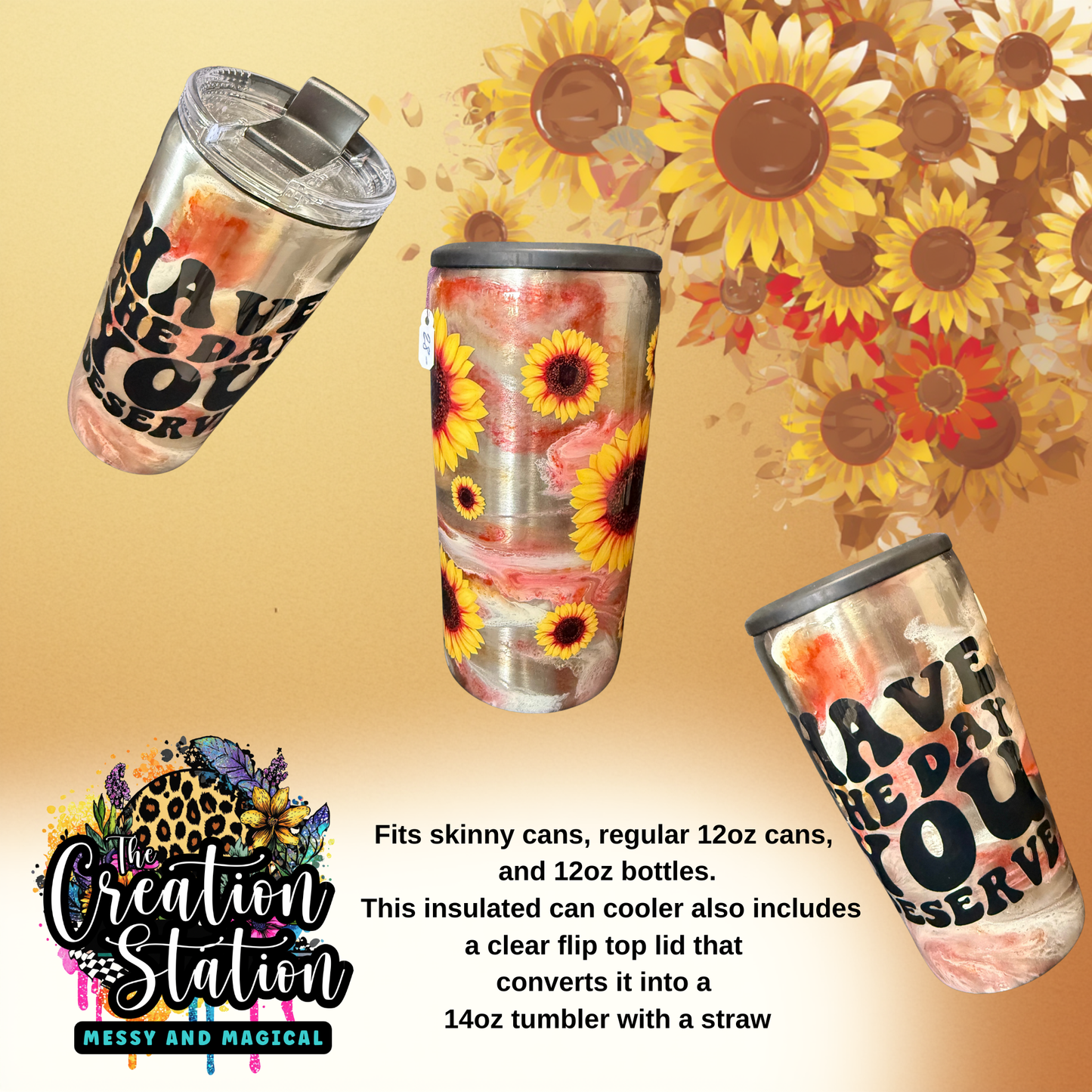 Have The Day You Deserve