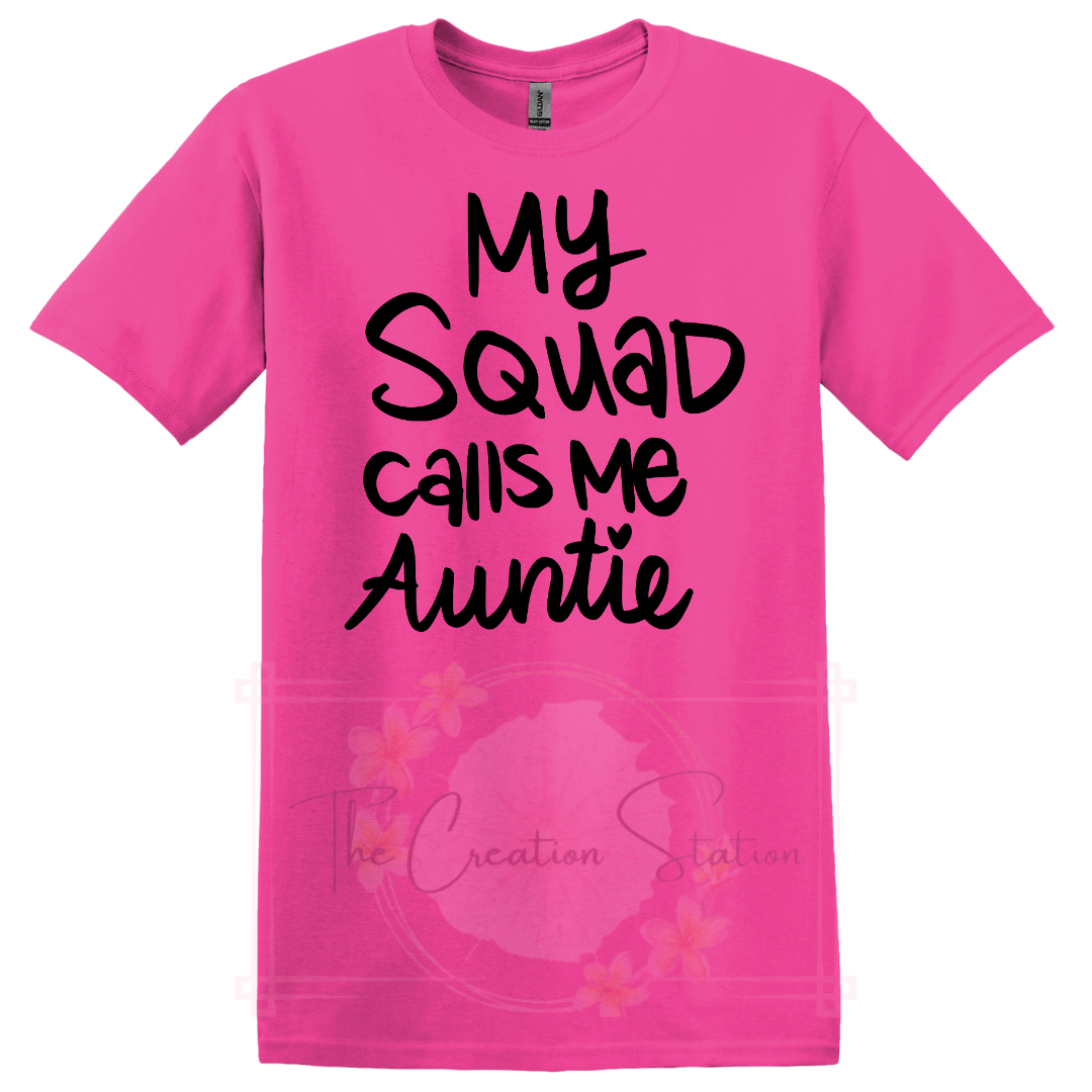 My Squad Calls Me Auntie