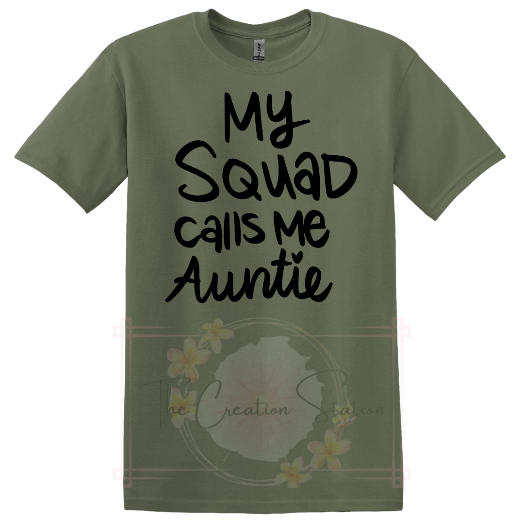My Squad Calls Me Auntie