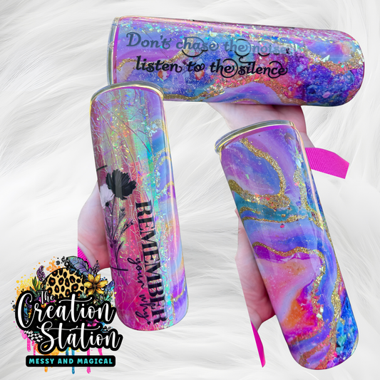 Remember Your Why 30 oz