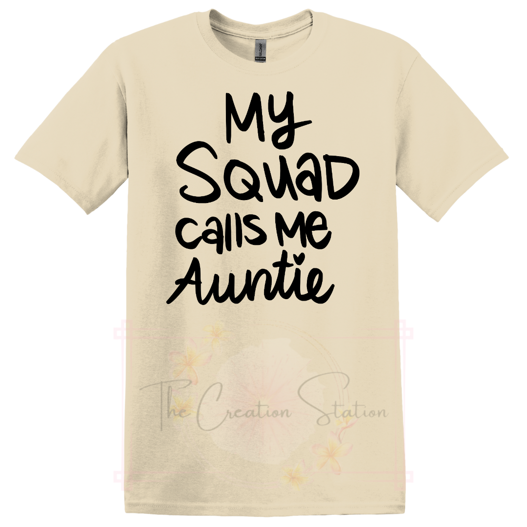 My Squad Calls Me Auntie