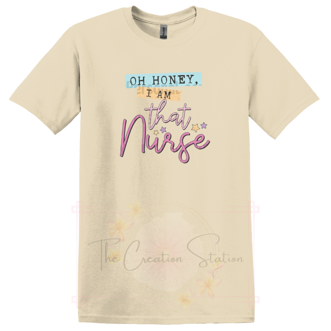 Oh Honey I'm that Nurse