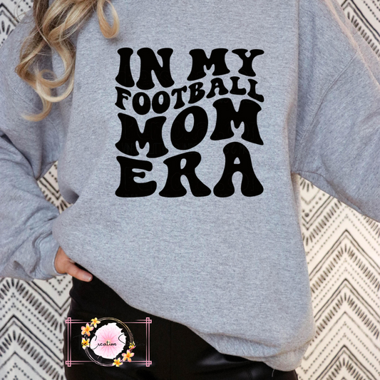 In My Football Mom Era